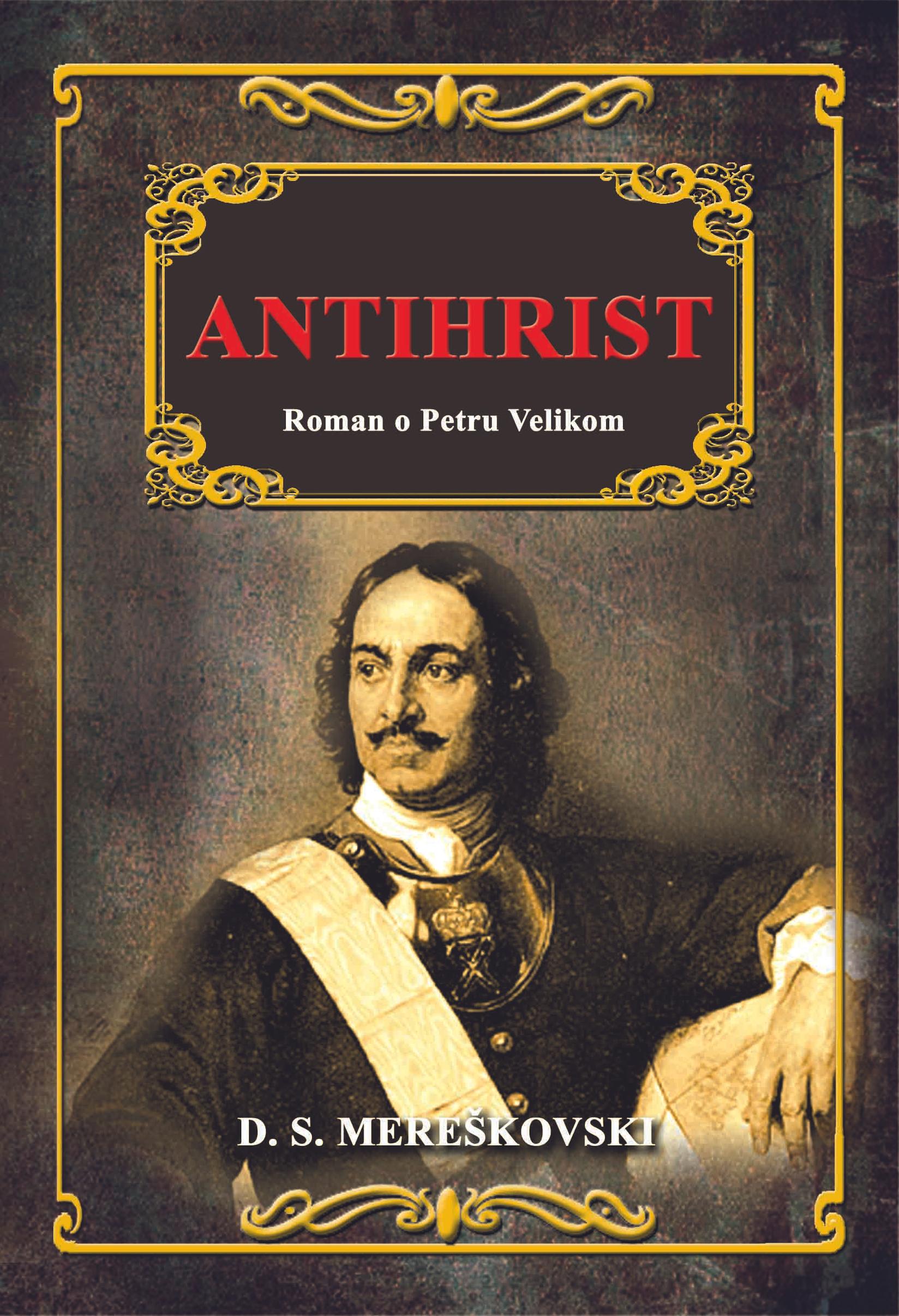 Antihrist - roman o Petru Velikom
