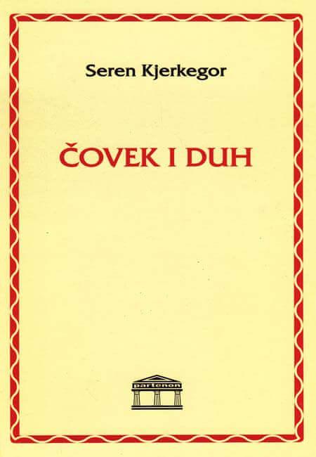 Selected image for Čovek i duh - Seren Kjerkegor