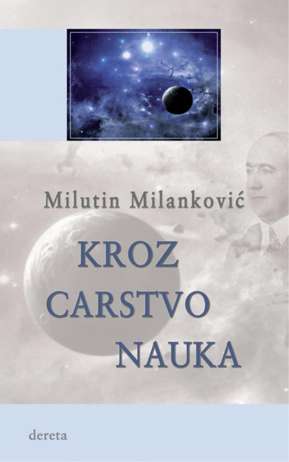 Selected image for Kroz carstvo nauka - Milutin MilankoviĆ