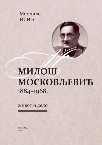Selected image for Miloš Moskovljević 1884-1968. život i delo