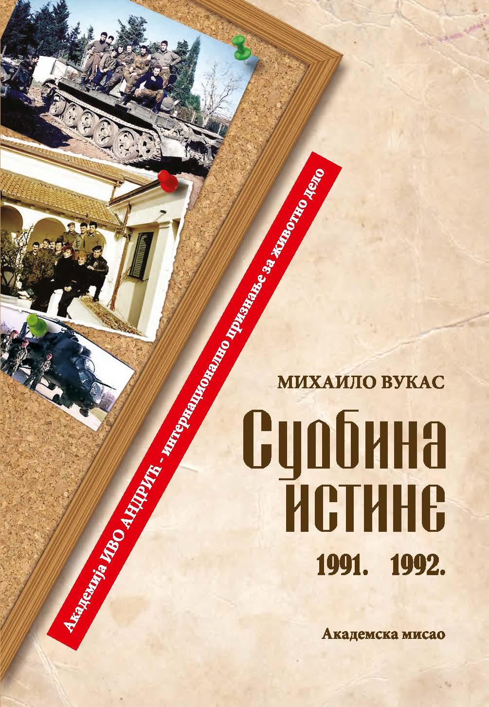 Selected image for Sudbina istine 1991. i 1992. - Mihailo Vukas