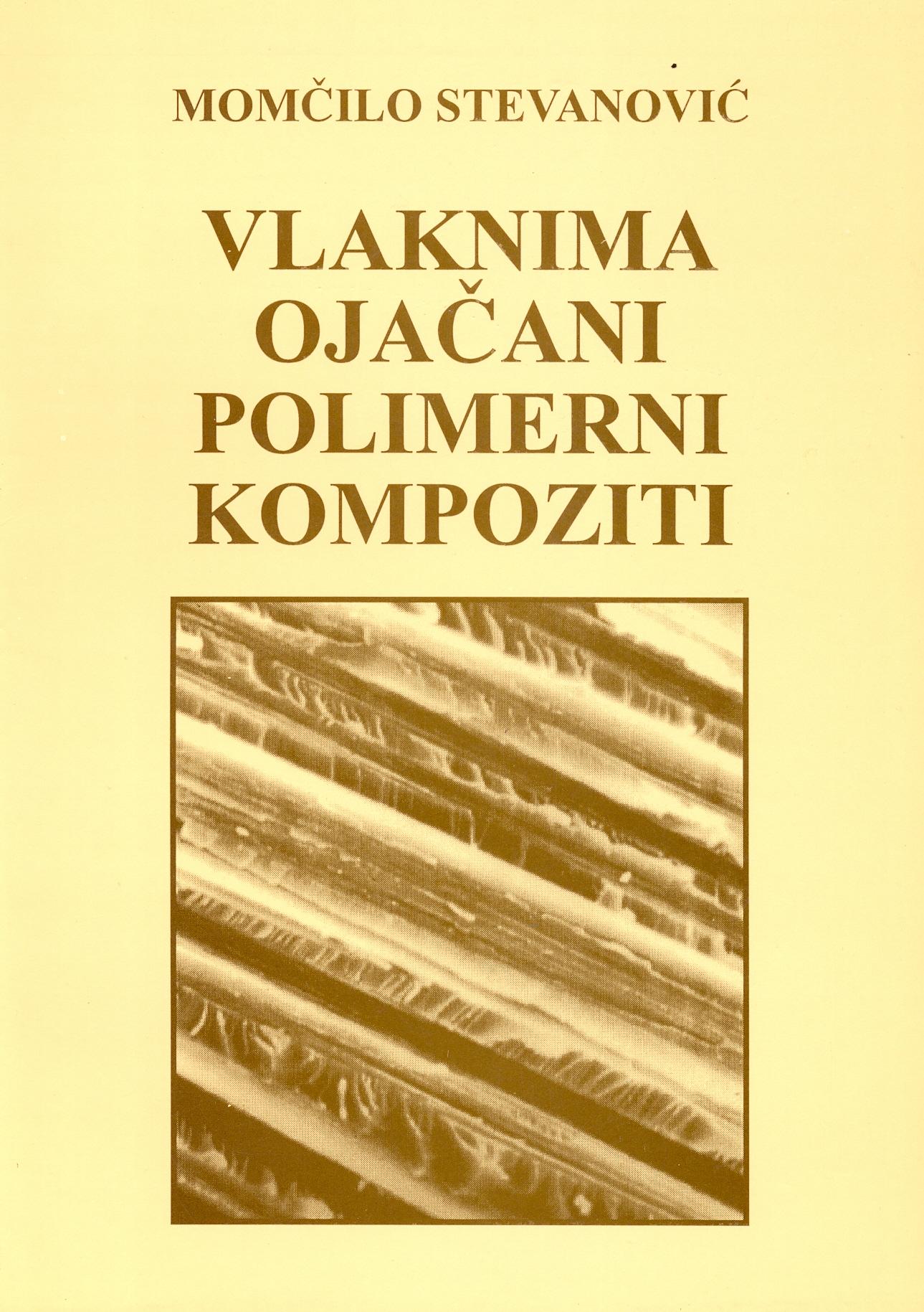 Selected image for Vlaknima ojačani polimerni kompoziti - Momčilo Stevanović