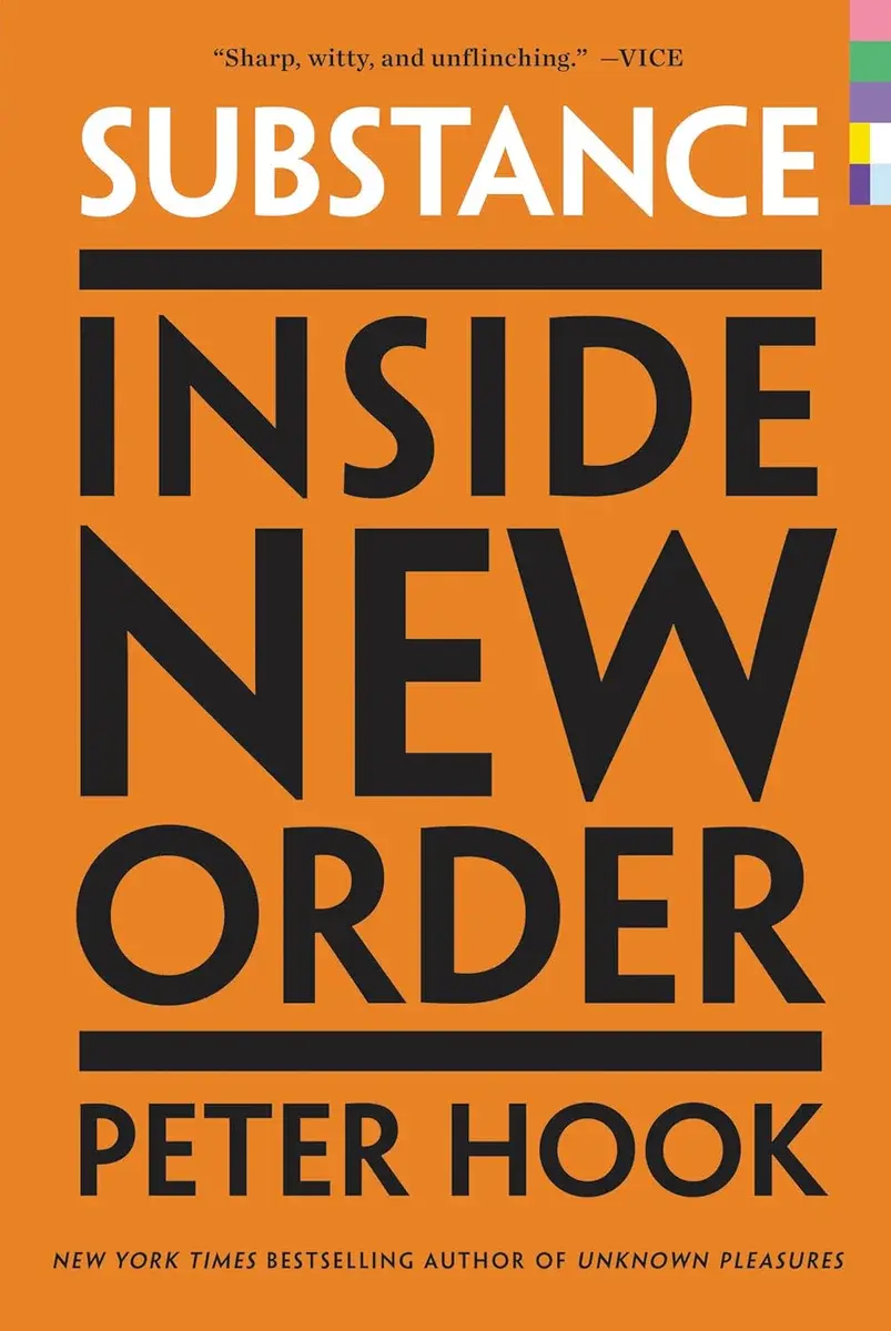 New Order / Peter Hook - Substance: Inside New Order Hardback Book