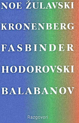 Selected image for Razgovori: Andžej Žulavski, Dejvid Kronenberg, Rajner Verner Fasbinder, Gaspar Noe, Alehandro Hodorovski, Aleksej Balabanov