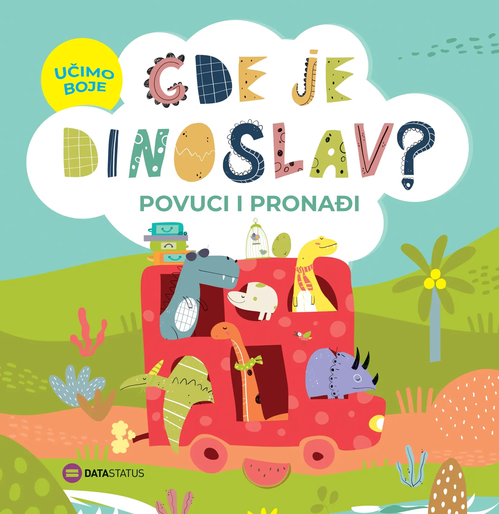Gde je Dinoslav? – Učimo boje (povuci i pronađi) - lat