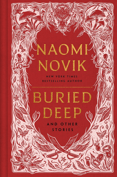 Buried Deep and Other