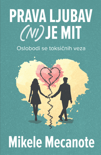 Prava ljubav (ni) je mit