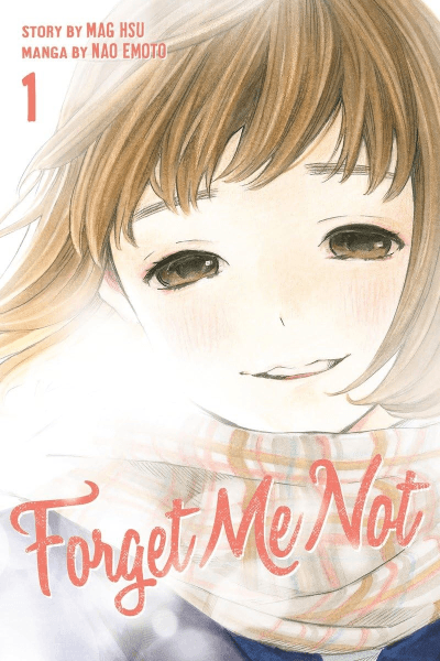 Forget Me Not, Vol. 1