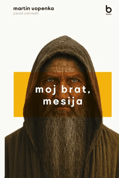 Moj brat, mesija