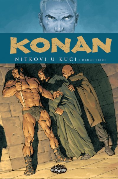 Konan 5 - Nitkovi u kući