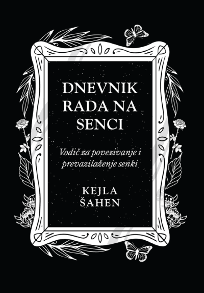 Dnevnik rada na senci