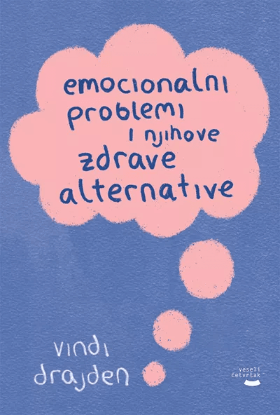 Emocionalni problemi i njihove zdrave alternative