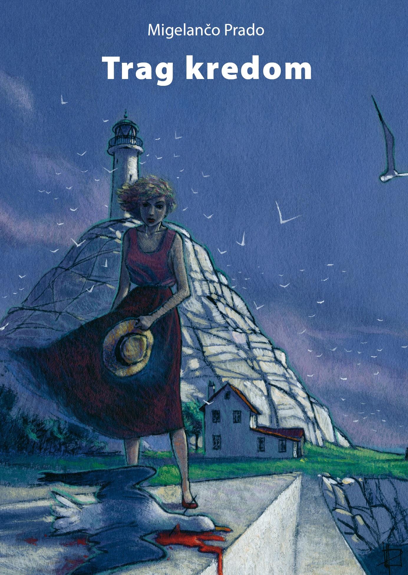 Trag kredom - Migelančo Prado