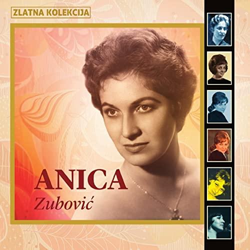 Selected image for ANICA ZUBOVIĆ - Zlatna kolekcija