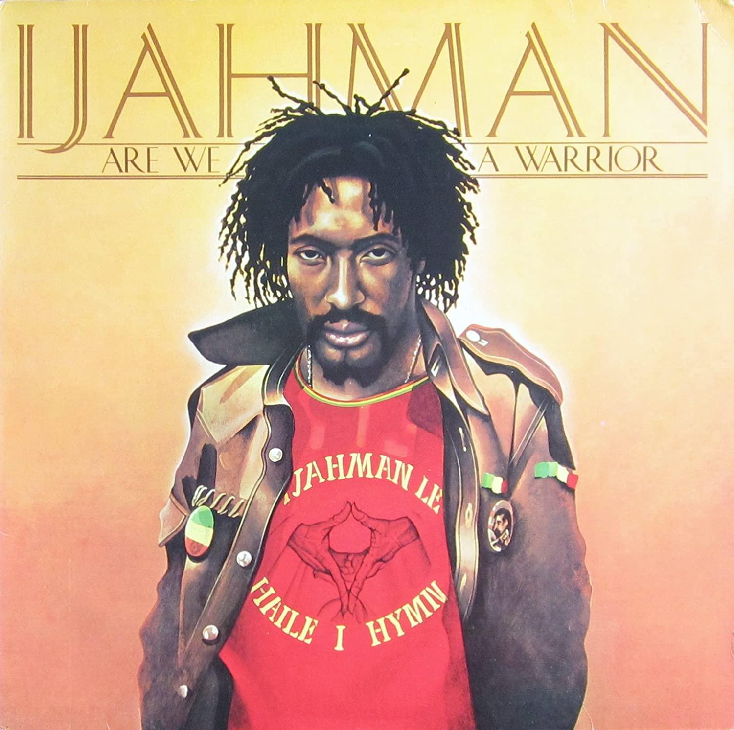 Selected image for IJAHMAN - Are We A Warrior