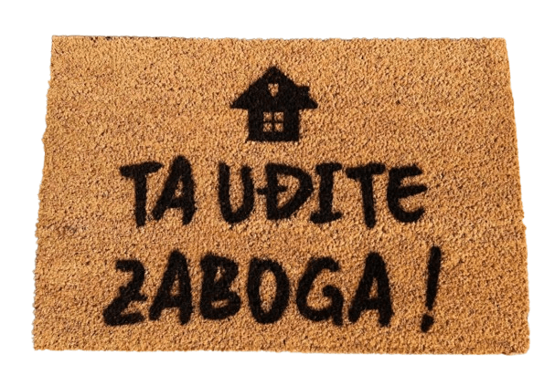 Otirač Ta uđite zaboga, 40x60cm