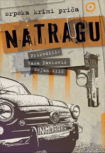 Na tragu: srpska krimi priča