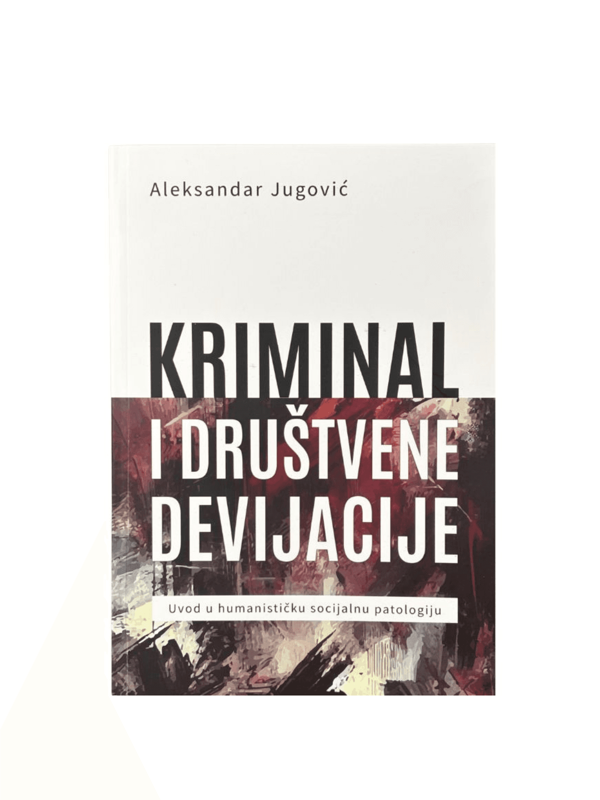 Kriminal i društvene devijacije