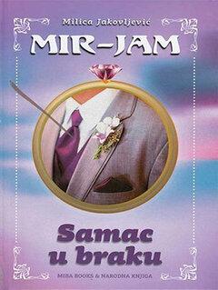 1 thumbnail image for Samac u braku - Milica Jakovljević - Mir Jam