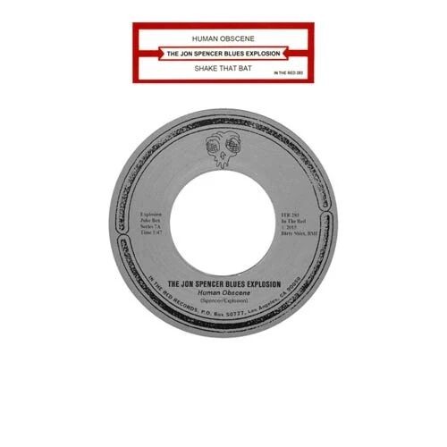 Jon Spencer Blues Explosion - Human Obscene