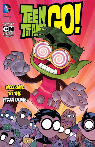 Teen Titans Go!: Welcome to the Pizza Dome, Vol. 2