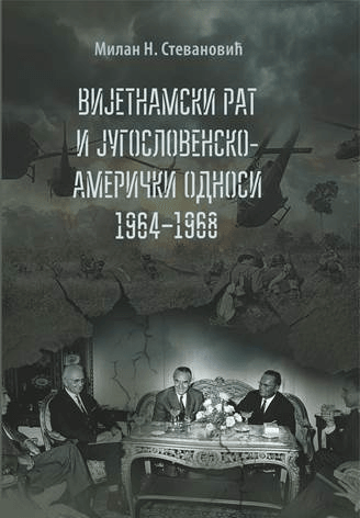 Vijetnamski rat i Jugoslovensko-američki odnosi: 19641968.
