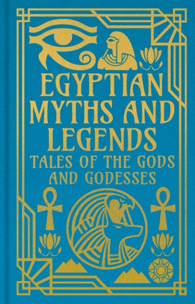 Egyptian Myths and Legends