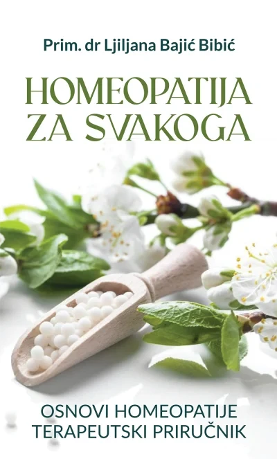 Homeopatija za svakoga, Osnovi homeopatije i terapeutski priručnik