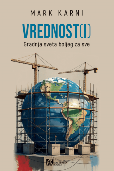 Vrednost(i): Gradnja sveta boljeg za sve