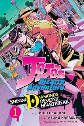 JoJo's Bizarre Adventure: Shining Diamond's Demonic Heartbreak, Vol. 1