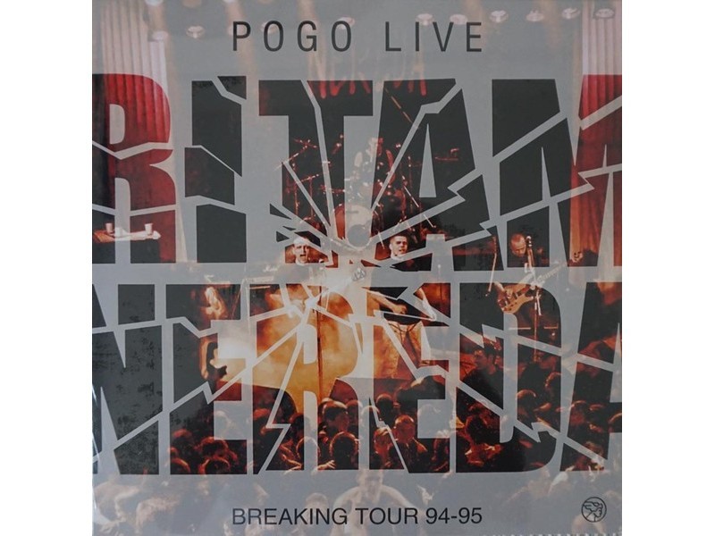 Ritam Nereda - Pogo Live! Breaking tour 94-95