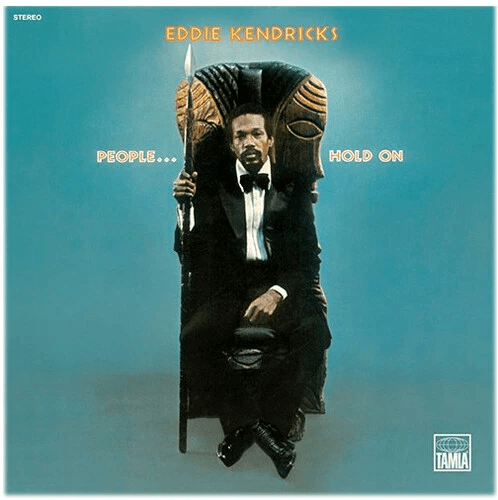Eddie Kendricks - People... Hold On