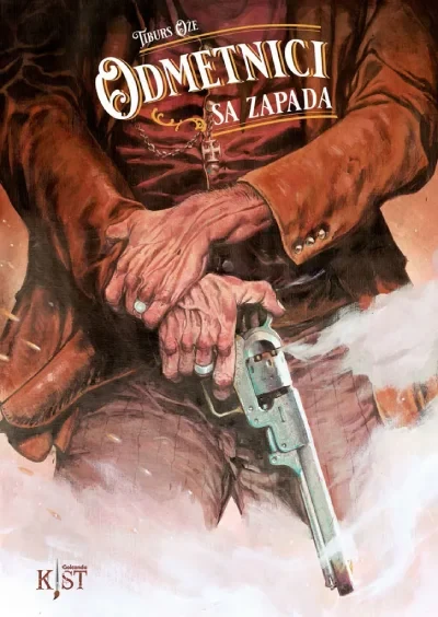 Kist 9: Odmetnici sa Zapada