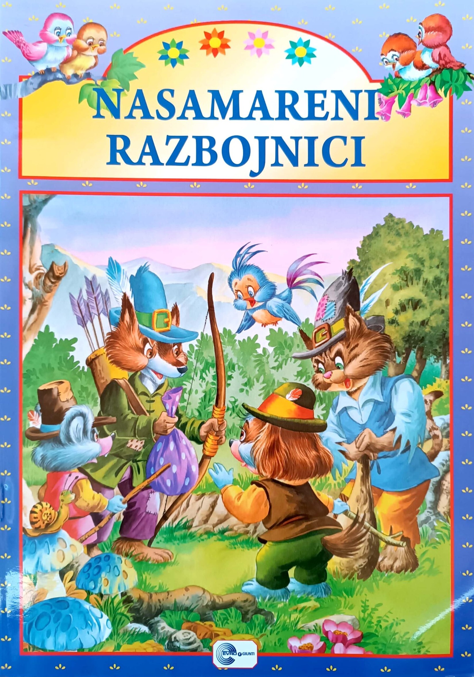 Šumske priče nasamareni razbojnici