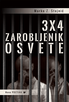 3 x 4 - Zarobljenik osvete