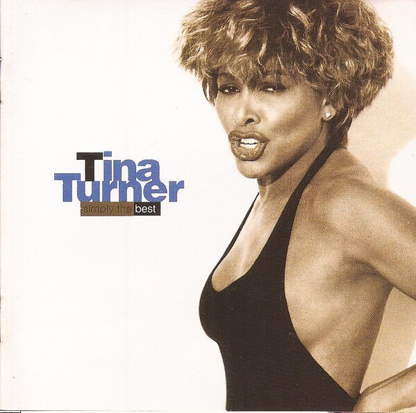 Tina Turner - Simply The Best International Edition