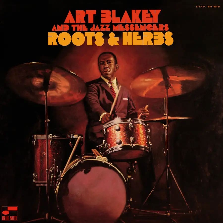 Art Blakey And The Jazz Messengers - Roots & Herbs
