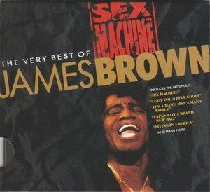 James Brown - Sex Machine - The Very Best Of