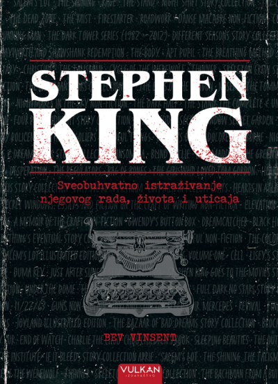 Stephen King: Sveobuhvatno istraživanje njegovog rada, života I uticaja