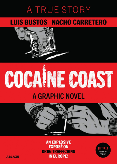 Cocaine Coast: A Luis Bustos Graphic Novel