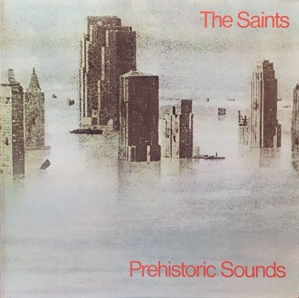 Saints - Prehistoric Sounds