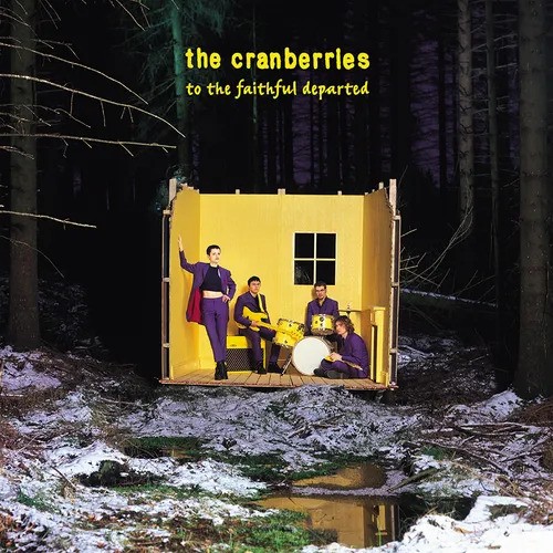 The Cranberries - To the Faithful Departed