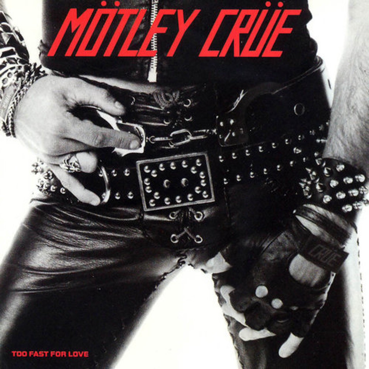 Motley Crue - Too Fast for Love