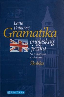Gramatika engleskog jezika sa zadacima i rešenjima