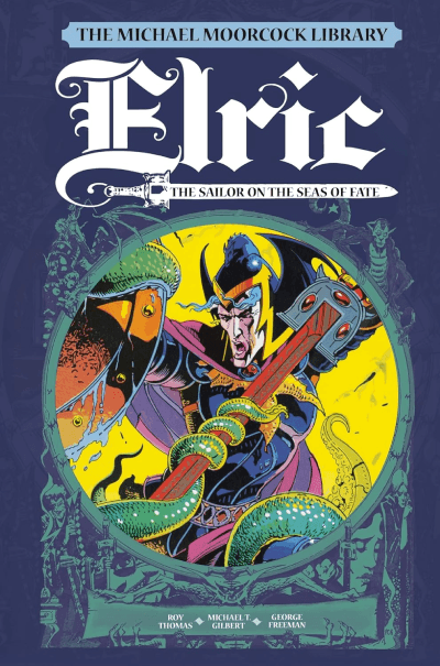 Elric: The Sailor on the Seas of Fate,  Vol. 2