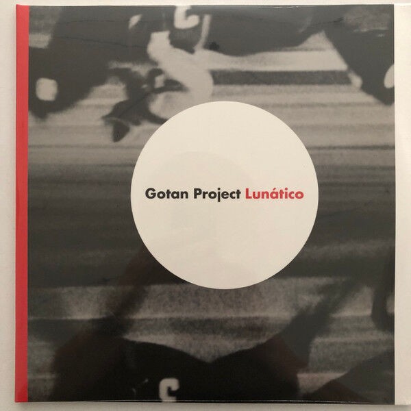 Gotan Project - Lunatico