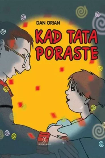 Kad tata poraste