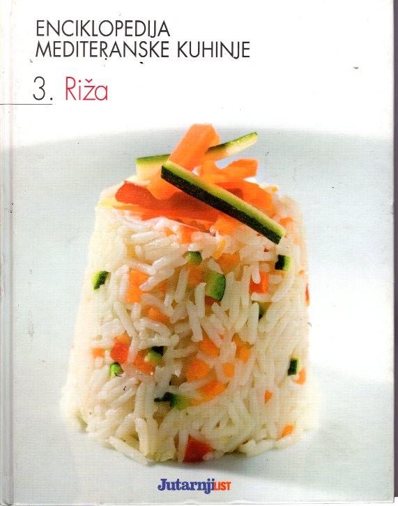 Enciklopedija mediteranske kuhinje 3: Riža