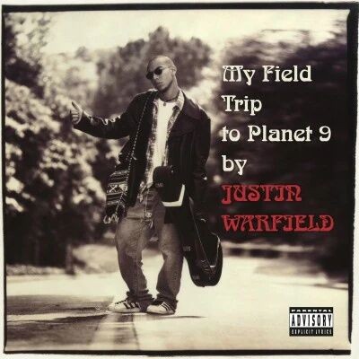 Justin Warfield - My Field Trip to Planet 9