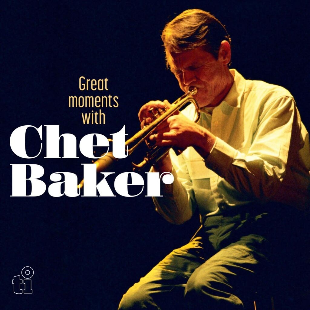 Chet Baker - Great Moments with Chet Baker